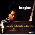  Gonzalo Rubalcaba ‎– Imagine - Gonzalo Rubalcaba In The USA 